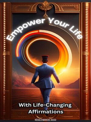 cover image of Empower Your Life with Life-Changing Affirmations